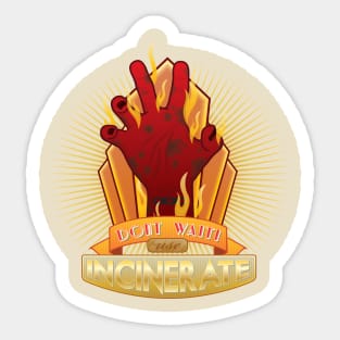 Incinerate Plasmid Sticker